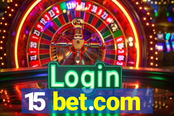 15 bet.com